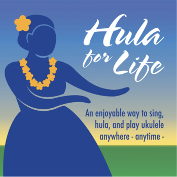 Preview of Hula for Life - Basic Hula Steps & Three Dances