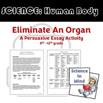 Preview of Human Body: Eliminate An Organ Essay