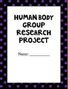 Preview of Human Body Group Project - Grades 4 - 6