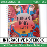 Human Body Life Science Interactive Notebook - Part 2