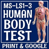 Human Body Organ Systems Test Assessment PRINT and GOOGLE FORMS