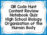 Human Body Organization QR Code Hunt (Content Review or No