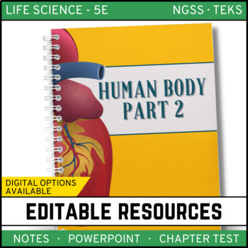 Preview of Human Body - Part 2 Notes, PowerPoint & Test
