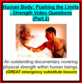 Preview of Human Body: Pushing the Limits - Strength - GREAT SUB PLANS!