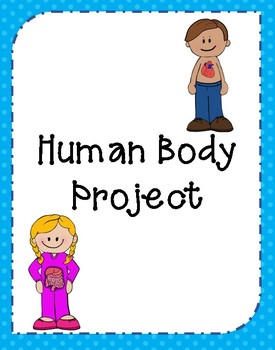 Preview of Human Body Research Project