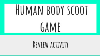 Preview of Human Body Scoot Review Activity