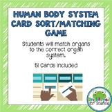 Human Body System Card Sort/Matching Game  Editable