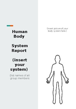 Preview of Human Body System Report