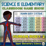 Human Body Systems Part 2 PowerPoint Game Show