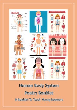 Preview of Human Body Systems Poetry Booklet/ A Collection of Poems to Young Learners