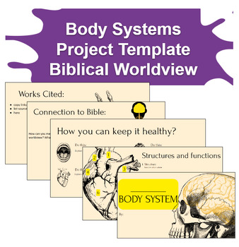 Preview of Human Body Systems Project Template Biblical Worldview