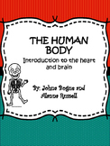 Human Body Unit: Introduction to the the Heart and Brain