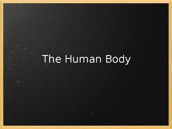 Preview of Human Body Unit PowerPoint