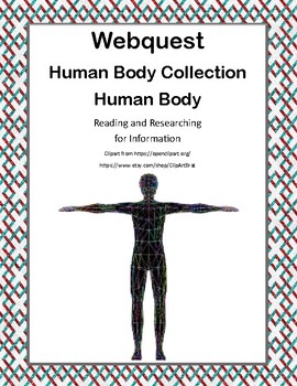 Preview of Human Body - WebQuest:-CCSS .RI.4.1-8.1-.RI.4.2-8.2