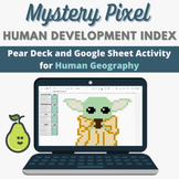 Human Development Index - Mystery Pixel Space Baby - Google Sheets & Pear Deck 