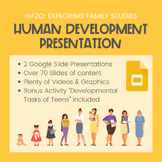 Human Development Presentation - Family Studies Presentation