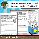 Human Development and Sexual Health Workbook (Grade 6 Onta