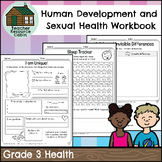 Human Development and Sexual Health Workbook (Grade 3 Health)