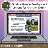 Human Development for Google Slides™ (Grade 4 Health Ontario)