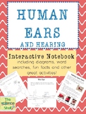 Ears and Hearing Notebook and Activities