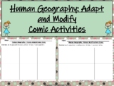 Human Environment Interaction: Adapt and Modify Comic Activity