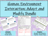 Human Environment Interaction: Adapt and Modify Resources Bundle
