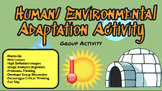 Human Environmental Adaptation Activity