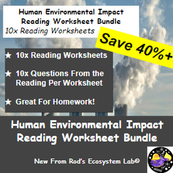 Preview of Human Environmental Impacts Lesson Reading Worksheet Bundle **Editable**