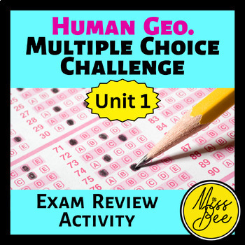 Preview of Human Geography Unit 1 Multiple Choice Review Activity