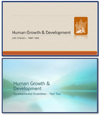 Human Growth and Development (Parts One and Two) BUNDLE & SAVE