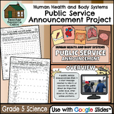 Human Health PSA Project for Google Slides™ (Grade 5 Science)
