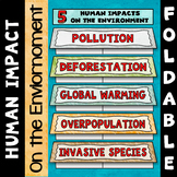 Human Impact Foldable - Great for Interactive Notebooks