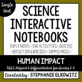 Human Impact Interactive Notebook Unit | Editable Notes
