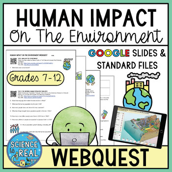 Human Impact On The Environment Webquest - Earth Day Webquest | TpT