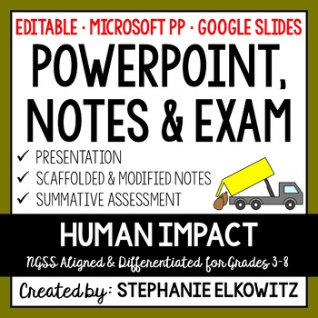 Preview of Human Impact PowerPoint, Notes & Exam - Google Slides