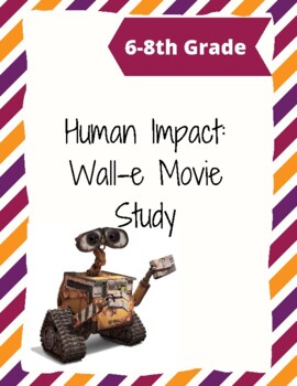 Preview of Human Impact: Wall-e Movie Study (Digital or Print)
