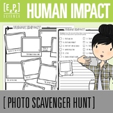 Human Impact on Environments Science Scavenger Hunt- Scien
