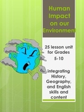 Human Impact on the Environment -25 lessons including poet