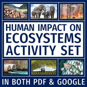Preview of Human Impact on the Environment ACTIVITY BUNDLE includes PRINT and GOOGLE