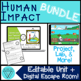 Human Impact on the Environment BUNDLE - MS-ESS3-3 Unit + 