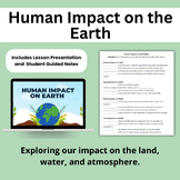 Human Impact on the Environment | Science Lesson Slideshow