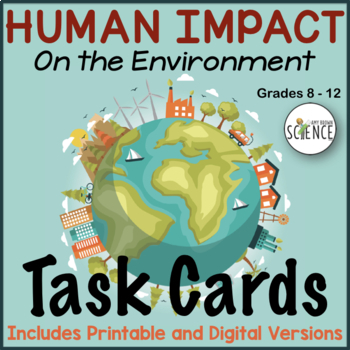 Preview of Human Impact on the Environment Task Cards Activity