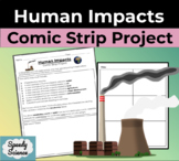 Human Impacts on the Environment Comic Strip Project for M