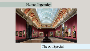 Preview of Human Ingenuity: What does art tell us about the world?