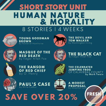 Preview of Human Nature and Morality Theme | Short Story Unit | 4 Week Curriculum SAVE 20%