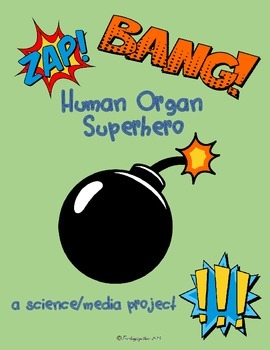 Preview of Human Organ Superhero Comic - culminating activity