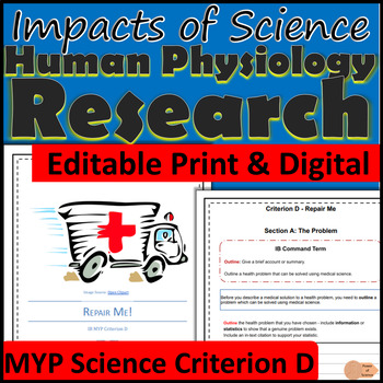 Preview of Human Physiology Research Project - MYP Science Assessment G7 or G8 Criterion D 