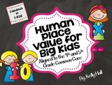 Human Place Value for Big Kids: Whole Number and Decimal P