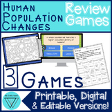 Human Population Growth and Change Games: MS-ESS3-4 Bundle