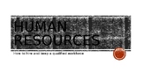 Human Resources - Employee Motivation